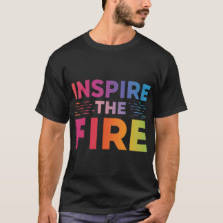 Camiseta Inspire o fogo.