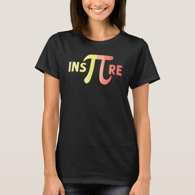 Camiseta Inspire Pi Funny Cool Mathematician science nerd_1 (Frente)