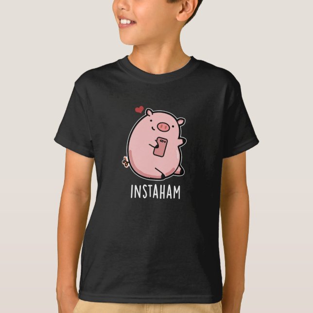 Camiseta Instaham Funny Social Media Pun Dark BG (Frente)