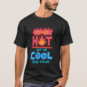 Camiseta Instalador de HVAC Técnico de HVAC Deixe-me Esfria