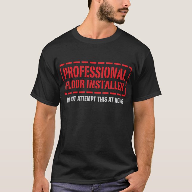 Camiseta Instalador profissional do assoalho (Frente)