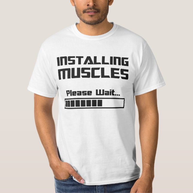 Camiseta Instalando os músculos satisfaça esperam o bar de (Frente)