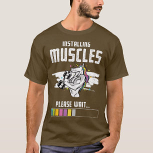 Camiseta Instale músculos, espere um Unicórnio engraçado