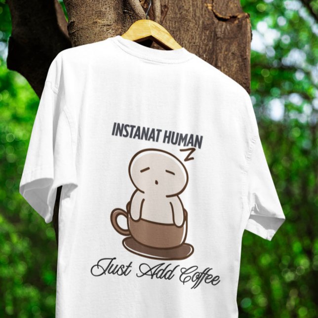 Camiseta Instant Human Coffee Sleepy Cartoon (Criador carregado)