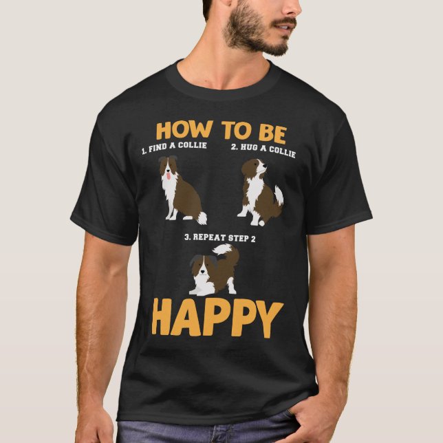Camiseta Instrução de Felicidade para Cão Abraço Collie (Frente)
