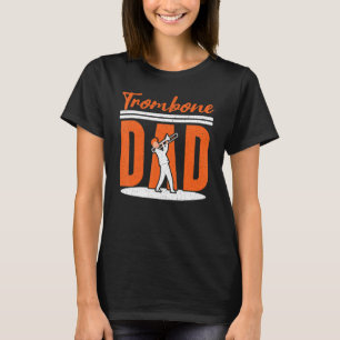 Camiseta Instrumental Musical Trombonista do Pai de Trombon