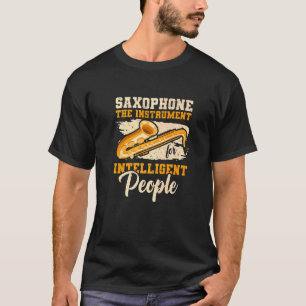 Camiseta Instrumento Para Pessoas Inteligentes - Saxofone