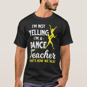Camiseta Instrutor de Dança Coreógrafo Dançarino Professor
