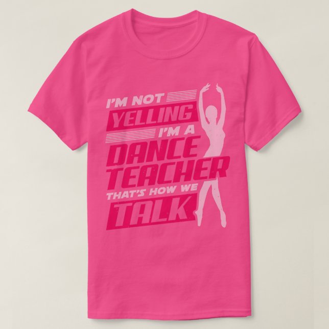 Camiseta Instrutor de dança de balé de dança de professor p (Frente do Design)