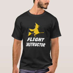 Camiseta Instrutor de Voo Bruxa Voando Voo Halloween Engra