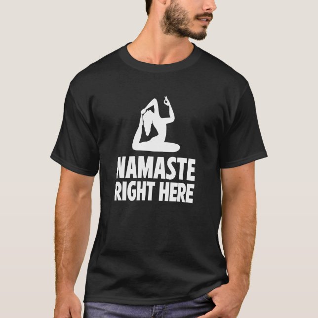 Camiseta Instrutor de Yoga Namaste Right Here Exercício Med (Frente)
