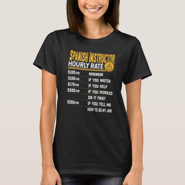 Camiseta Instrutor Espanhol Tarifa Horária do Professor Esp (Frente)
