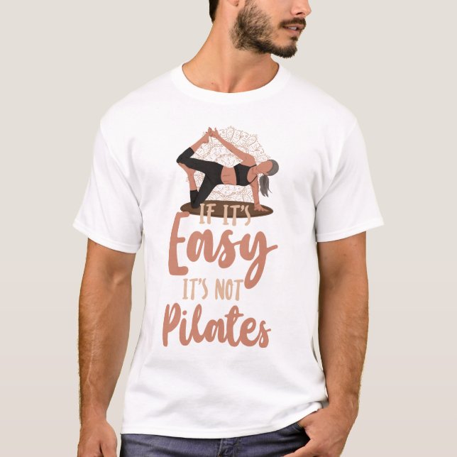 Camiseta Instrutor Pilates, se é fácil, não são pilates (Frente)