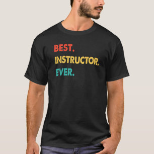Camiseta Instrutor Profissão Retro Melhor Instrutor Nunca