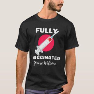 Camiseta Inteiramente Vacinado É bem-vindo Pro Vacinação Vi
