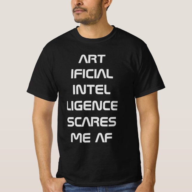 Camiseta Inteligência artificial A IA me assusta AF (Frente)