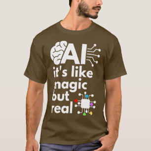 Camiseta Inteligência Artificial É Como Magia Mas Real 11