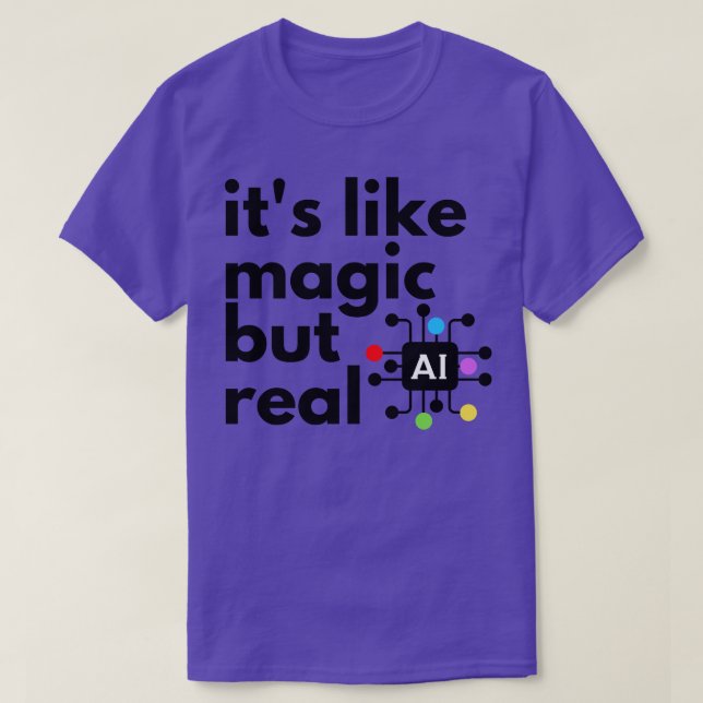 Camiseta Inteligência Artificial É Magia Mas Real (Frente do Design)