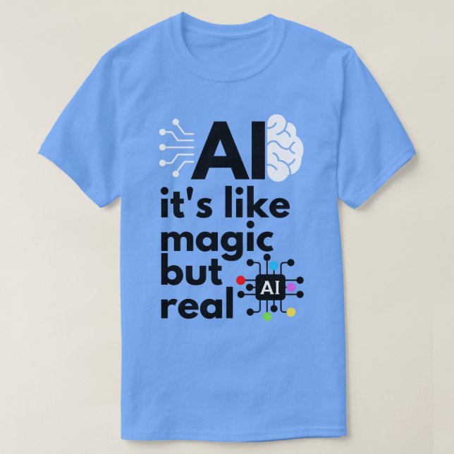 Camiseta Inteligência Artificial É Magia Mas Real 4 (Frente do Design)