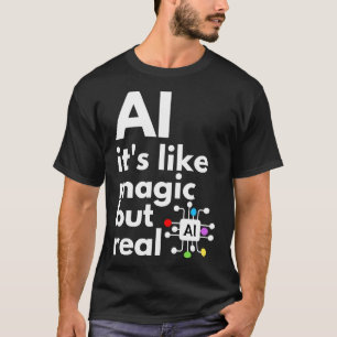 Camiseta Inteligência Artificial É Magia Mas Real 9