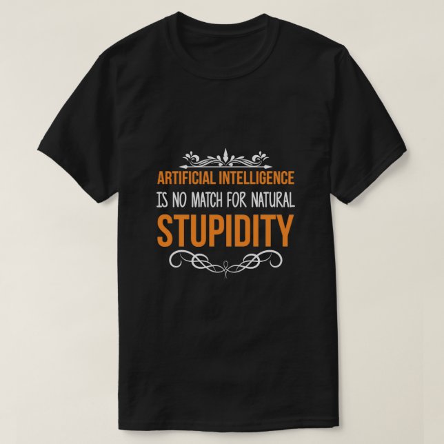 Camiseta Inteligência Artificial Estupidez Natural Sarcasti (Frente do Design)