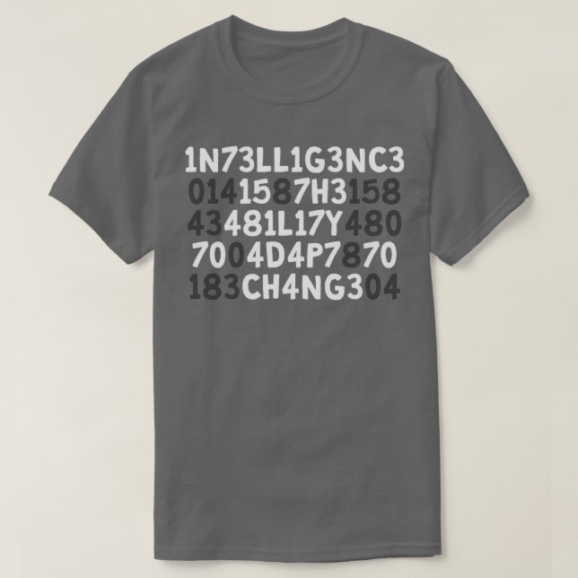 Camiseta Inteligência é a capacidade de adaptação à mudança (Frente do Design)
