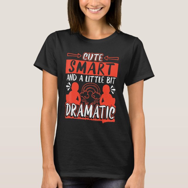Camiseta Inteligente E Um Pouco Dramático (Frente)