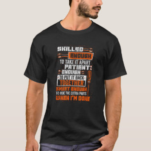 Camiseta Inteligente O Suficiente Para Esconder O Mecani Or