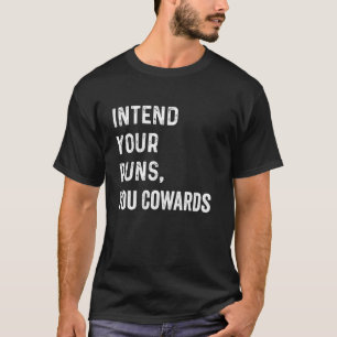 Camiseta Intendam Seus Joguinhos Vocês Covardes Pai Engraça