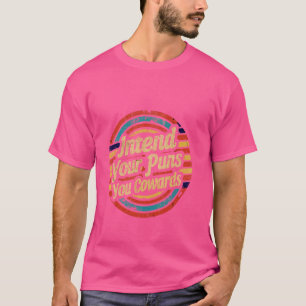 Camiseta Intentem as Piadas, seus Covardes ------
