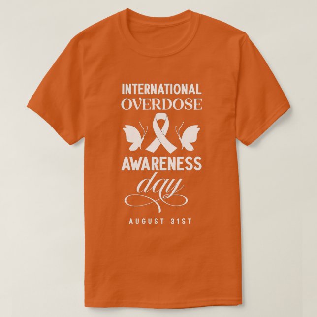 Camiseta International Overdose Awareness Day (2)  (Frente do Design)
