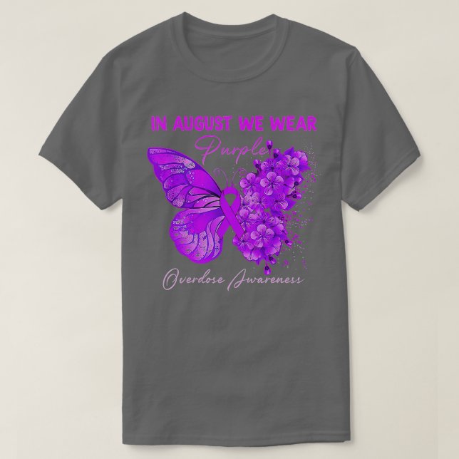Camiseta International Overdose Awareness Day Purple Butter (Frente do Design)