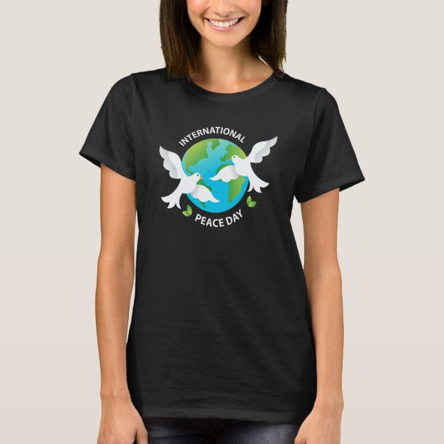 Camiseta International Peace Day Earth Pigeon For Man Woman (Frente)