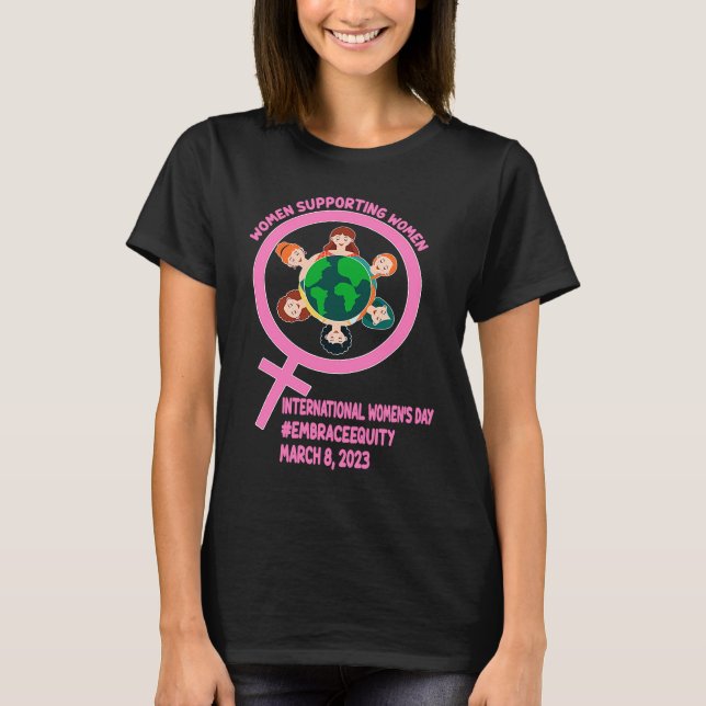 Camiseta International Women's Day Support Women (Frente)