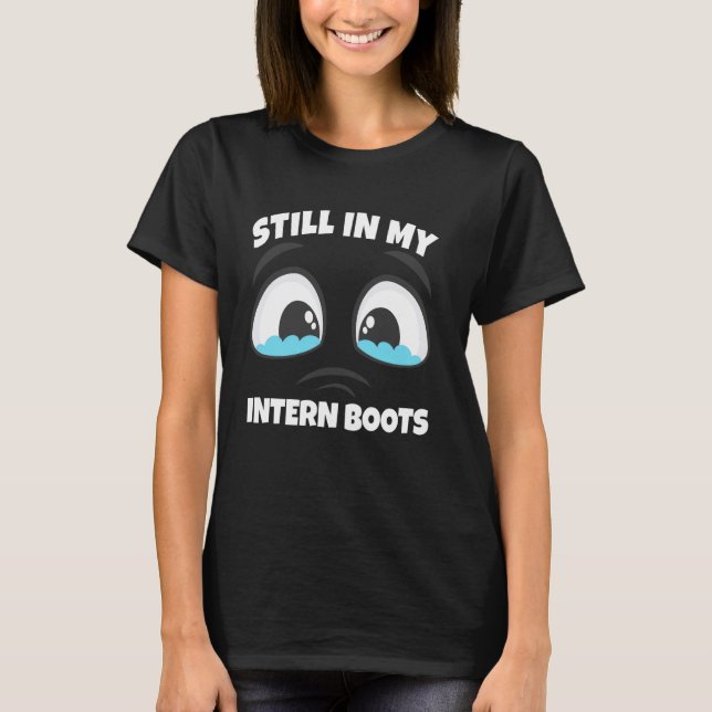 Camiseta Internship Funny University Stuent Intern Cute (Frente)