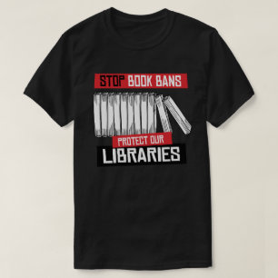 Camiseta Interromper Bloqueios de Livros Proteger Bibliotec