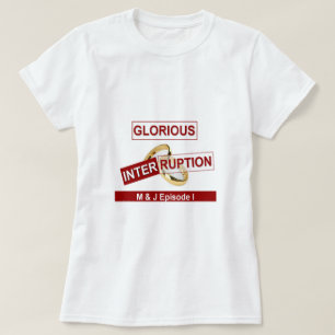 Camiseta Interrupção Gloriosa: Um Ouro Começando