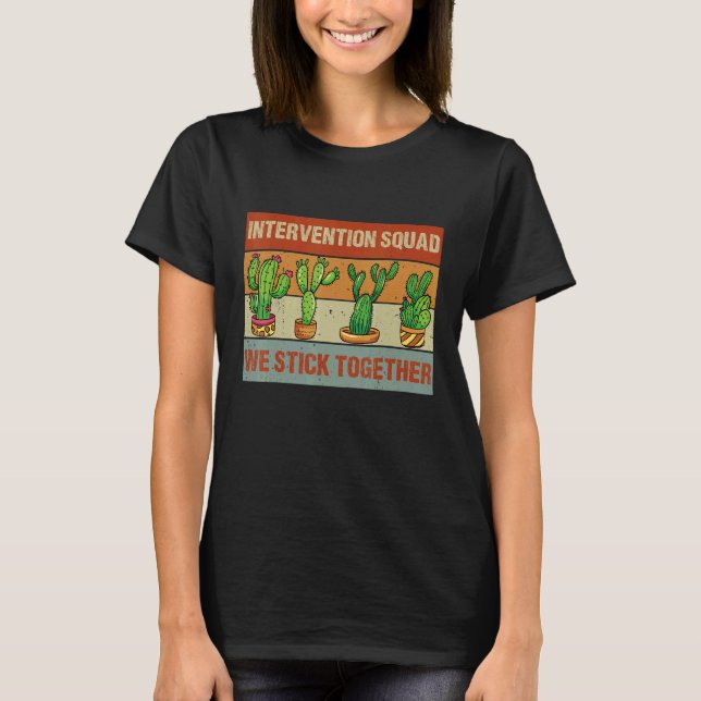 Camiseta Intervention Squad We Stick Together Cactus School (Frente)