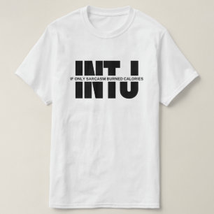 Camiseta INTJ acha que MBTI humorou a citação INTJ