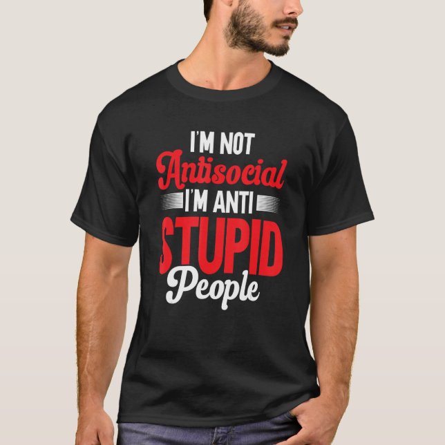 Camiseta Introdução Sarcástica Não sou antissocial Im Anti  (Frente)