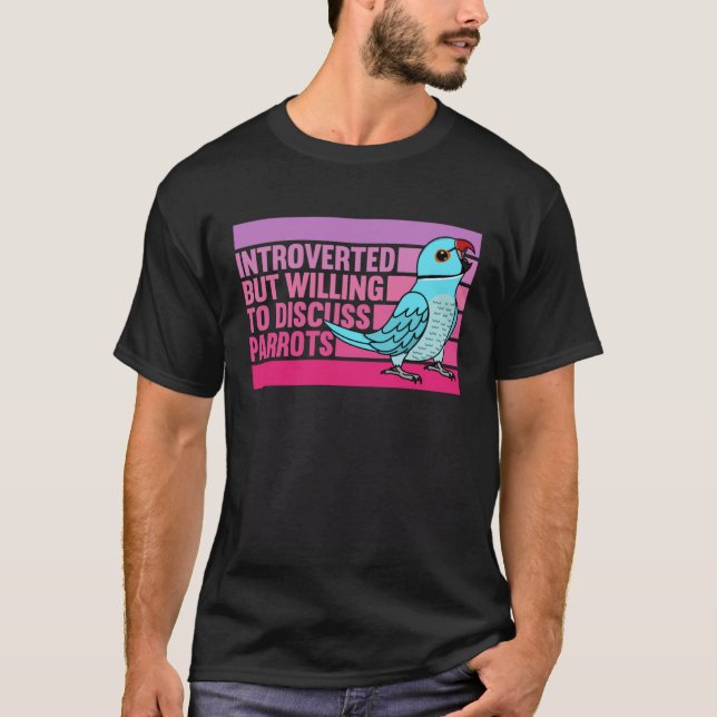 Camiseta Introverted But Parrots Blue Indian Ringneck  1 (Frente)