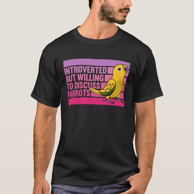Camiseta Introverted But Parrots Golden Conure (Frente)