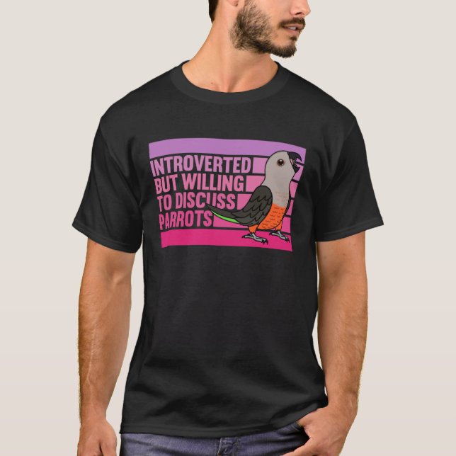 Camiseta Introverted But Parrots Red bellied Parrot (Frente)