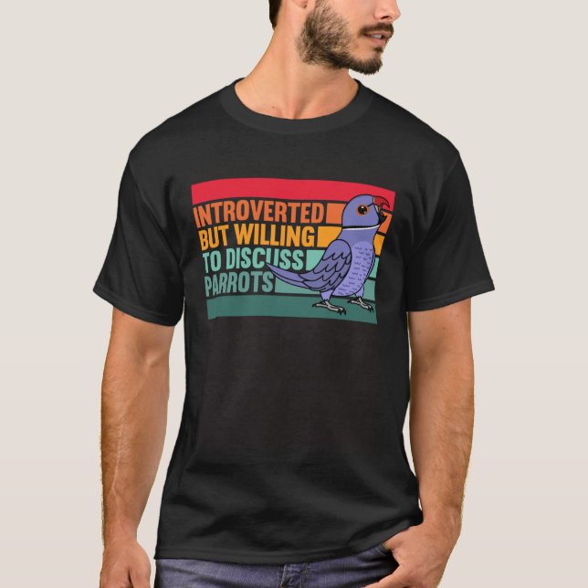 Camiseta Introverted But Parrots Violet Indian Ringneck (Frente)