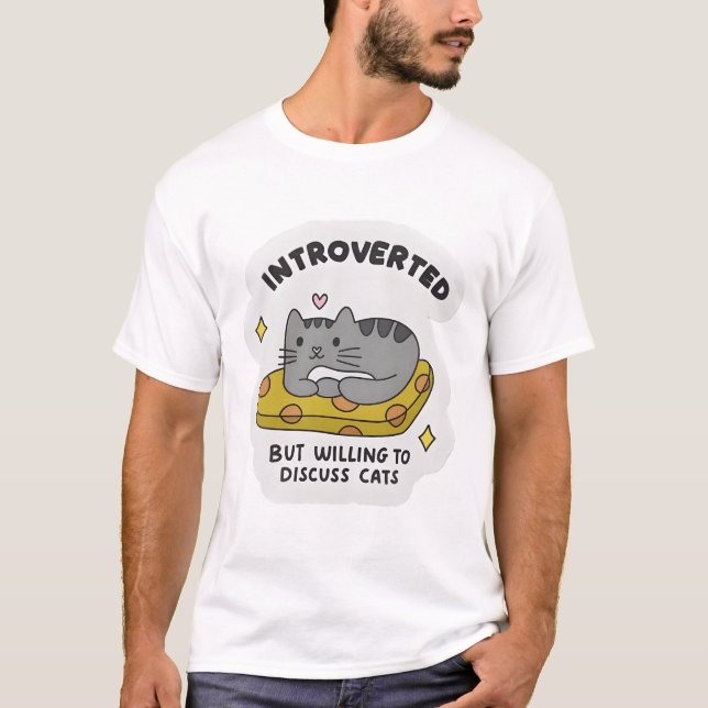 Camiseta "Introverted but willing to discuss cats" (Frente)
