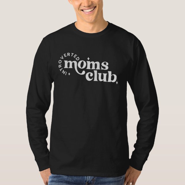 Camiseta Introverted Moms Club Mama Mother's Day Woman (Frente)