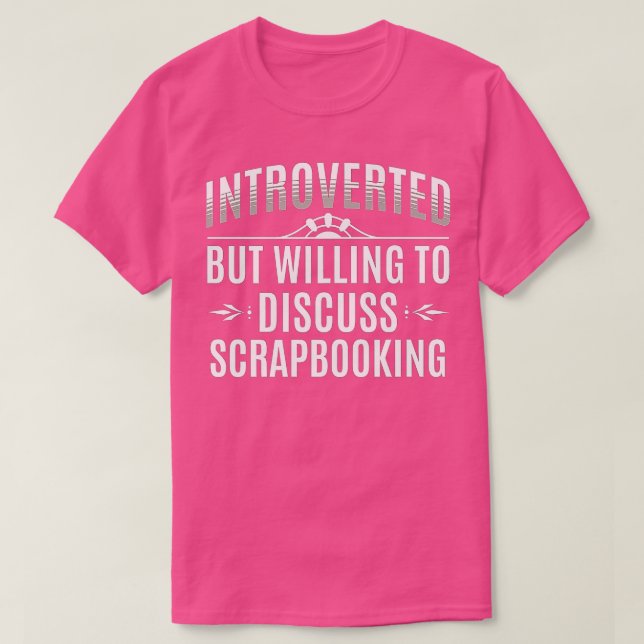 Camiseta Introverted Scrapbooking Lovers Premium  (Frente do Design)