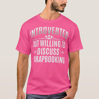 Camiseta Introverted Scrapbooking Lovers Premium