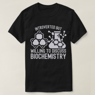 Camiseta Introvertido mas disposto a discutir Bioquímica