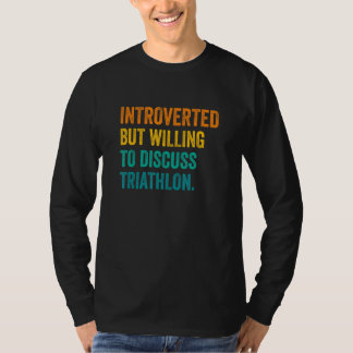 Camiseta Introvertido Mas Disposto a Discutir Corridas de T